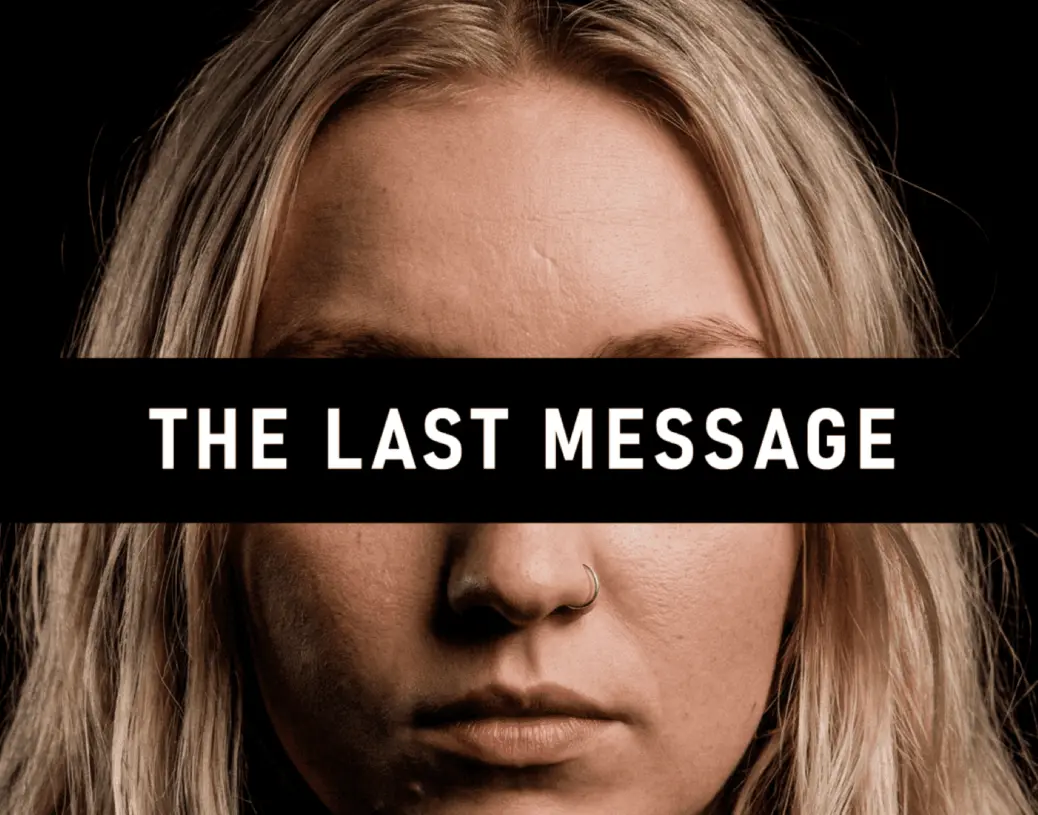 The Last Message Documentary: Everything You Need to Know